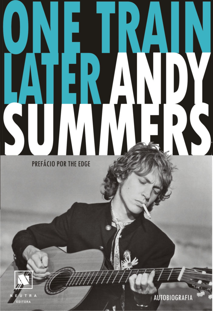 "One Train Later", de Andy Summers - Neutra Editora
